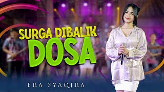 Surga Dibalik Dosa (Dangdut Original) - Era Syaqira