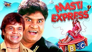 Rajpal Yadav - Johnny Lever धमाकेदार Full Comedy Movie 4K - Masti Express - मस्ती एक्सप्रेस