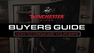 Buyers Guide: How To Organize Your Safe | Winchester Safes