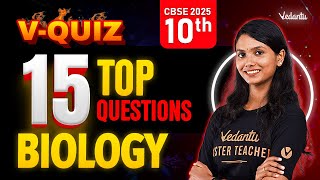 Top15 Questions VQuiz | Class 10 Biology | CBSE 2025 | Aishwarya Ma'am