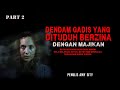 CERITA NGERI - DENDAM GADIS YANG DITUDUH BERZINA DENGAN MAJIKAN ( PART2)by AMY SITY