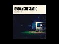 65daysofstatic come to me wordless version