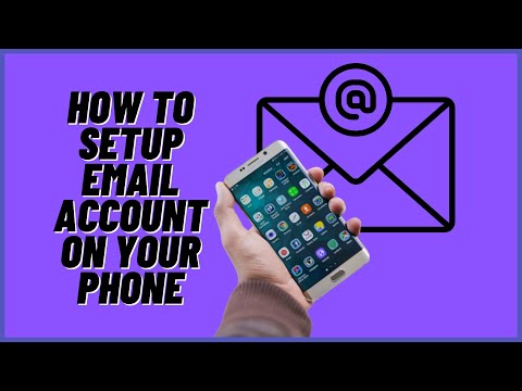 How to Set Up Email on Your Android Phone