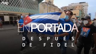 EN PORTADA | "DESPUÉS DE FIDEL", ¿Cómo está Cuba sin su líder revolucionario? | RTVE