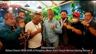 Silaturahmi Ketum GRIB JAYA \u0026 Panglima Besar Suku Dayak Borneo Sarang Paruya#gribjayadpddkijakarta