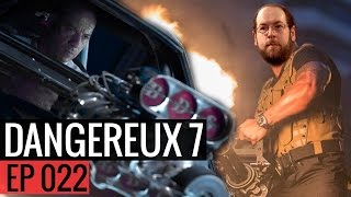 J'te Critique Ça - 022 - DANGEREUX 7