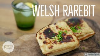 ウェルシュ・ラビット【ウサギ？】Welsh Rarebit〜イギリス料理〜