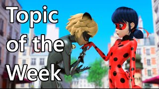 Topic of the Week 27: Miraculous Ladybug