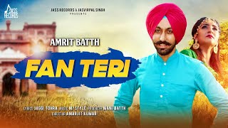 Fan Teri | Releasing worldwide 13-09-2018 | Amrit Batth | Teaser| Punjabi Song2018