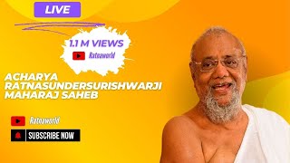 Updhan Tap - Day 38 | A.Ratnasundersuri M.S| LIVE from BalsanaTirth  | Spiritual days in my life