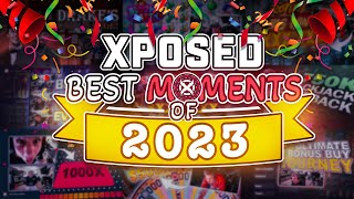 XPOSED BEST MOMENTS OF 2023! (OVER $20 MILLION IN WINNINGS)