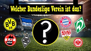 Welcher Bundesliga-Verein ist das? - Fußball Quiz 2020