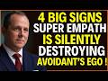 4 Signs A Super Empath Is Silently Destroying An Avoidant’s Ego | #avoidant | Chase Hughes