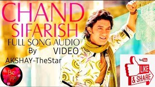 Chand Sifarish Song||Movie: Fanaa||Singer: Shaan & Kailash Kher||Cover Singer: AKSHAY-TheStar||