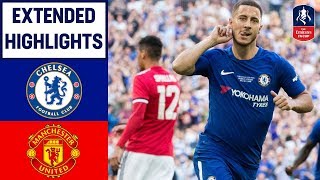 Chelsea 1-0 Manchester United | Hazard Wins it for Chelsea! | Emirates FA Cup Final 2017/18