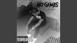 No games (feat. Jigga)