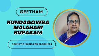 Geetham  2: KundaGowra - Ragam : Malahari/Carnatic Music for Beginners