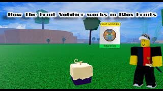 How the Fruit Notifier works in Blox Fruits