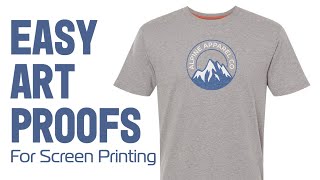 Creating Art Proofs for Screen Print Orders