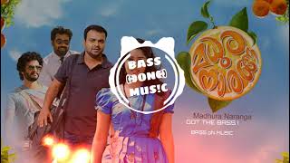 Oru naal ini naam || Madhura Naranga || BASS BOOSTED!