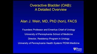6.4.2020 Urology COViD Didactics - Overactive Bladder (OAB): A Detailed Overview