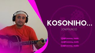 Kosoniho....  JonMudod ( Music Video ) #Kosonsoy