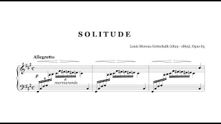 Louis Gottschalk - Solitude, Op.65