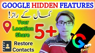 Google Hidden Features 🔥🔥 Google Contacts Restore Don't Share Location