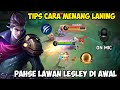 PENJELASAN?? CARA MENANG LANING PHASE DI AWAL GAME LAWAN LESLEY | TOP GLOBAL CLAUDE