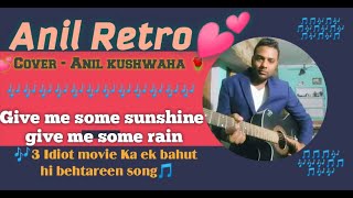 Give me some sunshine -3 Idiot | Suraj Jagan | lyricist swanand kirkire |