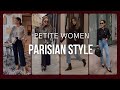 How to Dress Parisian Style if You Are Petite  - Petite Style Tips