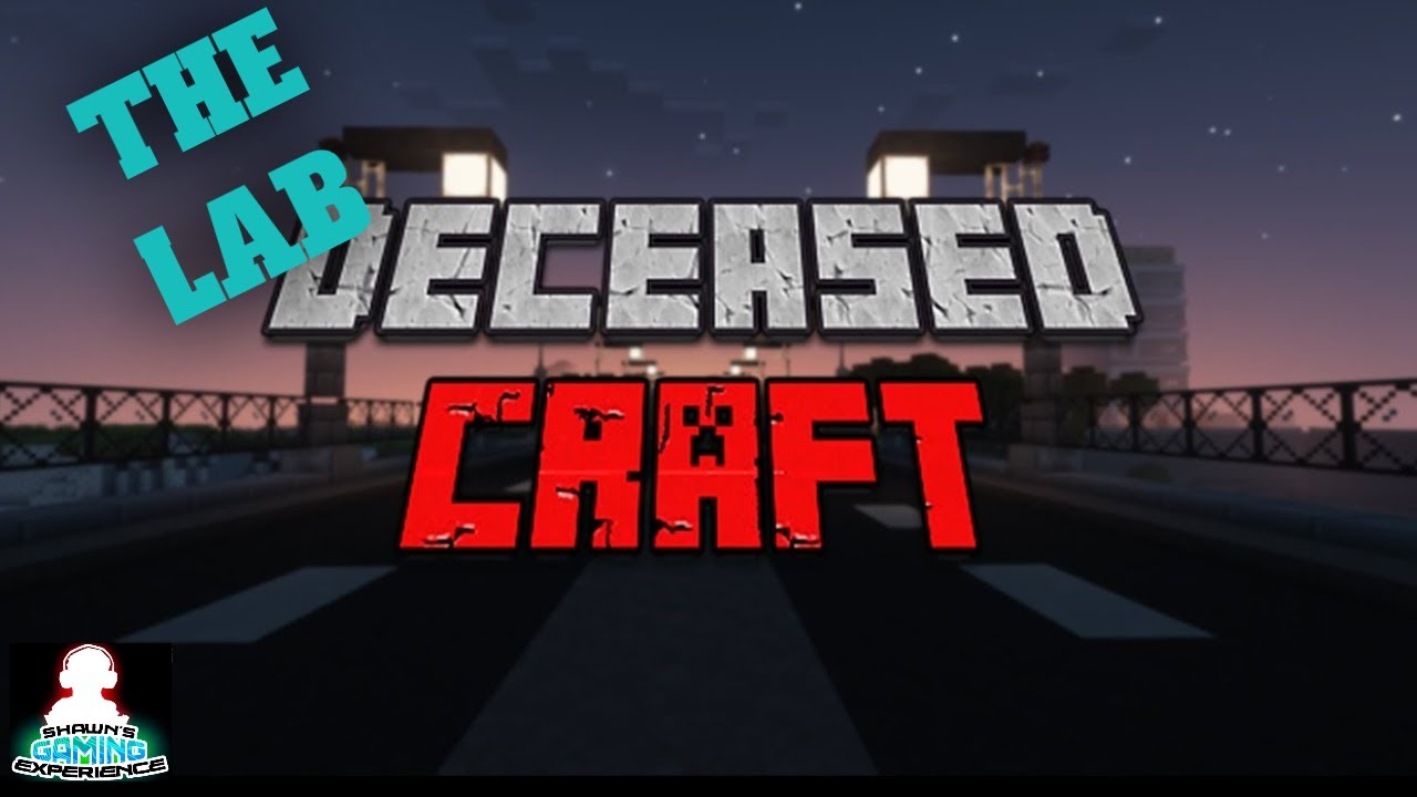 Deceasedcraft Ep 11 The Lab Youtube