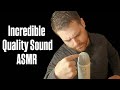 ASMR With Incredible Audio Quality
