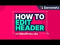 How to Edit Header on WordPress Site