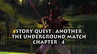 SCLS - The Underground Match Chapter 4 ・ 闘技場・裏試合 第四話 ・ Story Quest (Another)