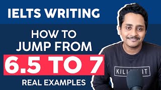 IELTS WRITING: How to JUMP from 6.5 to 7 | Real examples