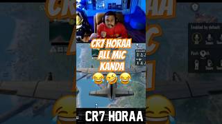 CR7 HORAA FUNNY ALL MIC KANDA 😂🤣 #cr7horaa #allmic #kanda #horaa #funny #shorts #horaaesports