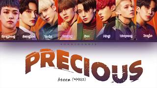 ATEEZ (에이티즈)- PRECIOUS (Color Coded Lyrics Han/Rom/Eng)