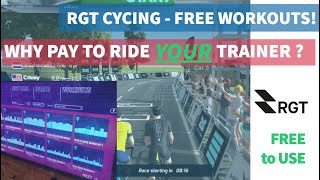 RGT Cycling  - FREE WORKOUTS!  Neat find!! Why Pay for Zwift or Traineroad?