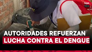 Preocupación en Áncash: familias rechazan campañas contra el dengue, mientras aumentan los casos