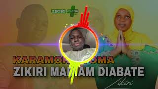 ZIKIRI MARIAM DIABATE  - KARAMOKO TOMA