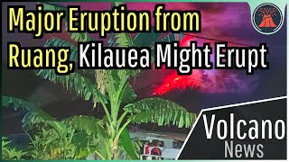 This Week in Volcano News; Destructive Ruang Eruption, Kilauea Might Erupt