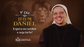 Jejum de Daniel - 9º dia: Espera no Senhor e seja forte! | ‪@institutohesed  | 05/02/25