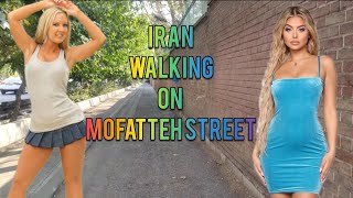 Iran/Walking in Mofatteh Street/ walking in iran