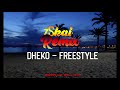 DHEKO - FREESTYLE -(zSkai Remix)