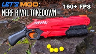 Let's MOD: NERF Rival Takedown (160+ FPS) | Walcom S7