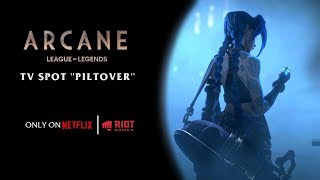 Arcane: Animated Series |  Netflix "piltover" TV Spot