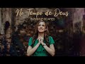 No Tempo de Deus - Rayanne Soares (Clipe Oficial)