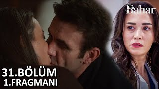 Bahar 31. Bölüm 1. Fragmanı I \