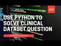 Python Clinical Dataset -- Pearson Correlation Calculations